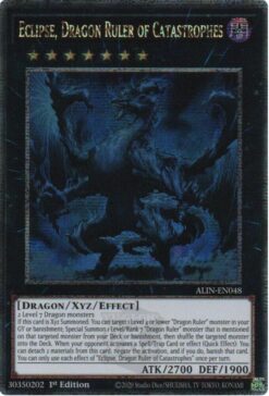 Eclipse, Dragon Ruler of Catastrophes (ALIN-EN048) - Quarter Century Secret Rare