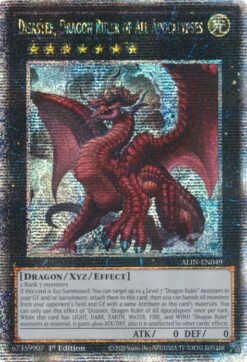 Disaster, Dragon Ruler of All Apocalypses (ALIN-EN049) - Quarter Century Secret Rare