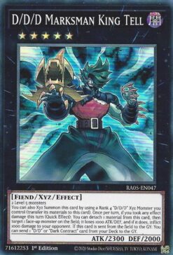 D/D/D Marksman King Tell (RA05-EN047) - Super Rare