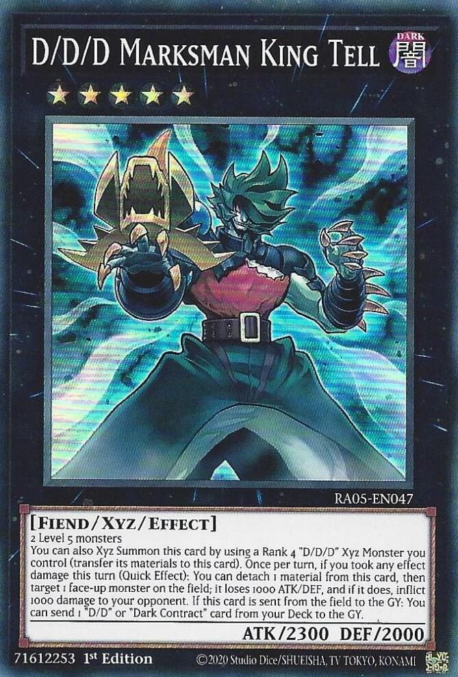 D/D/D Marksman King Tell (RA05-EN047) - Super Rare
