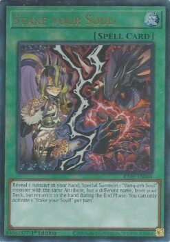 Stake your Soul! (RA05-EN069) - Ultimate Rare