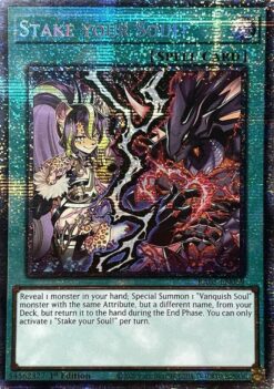 Stake your Soul! (RA05-EN069) - Starlight Rare