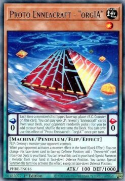 Proto Enneacraft - orgIA (PHRE-EN016) - Rare